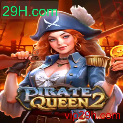 PirateQueen2: Aventura e Estratégia nos Mares Digitais de 29H.com